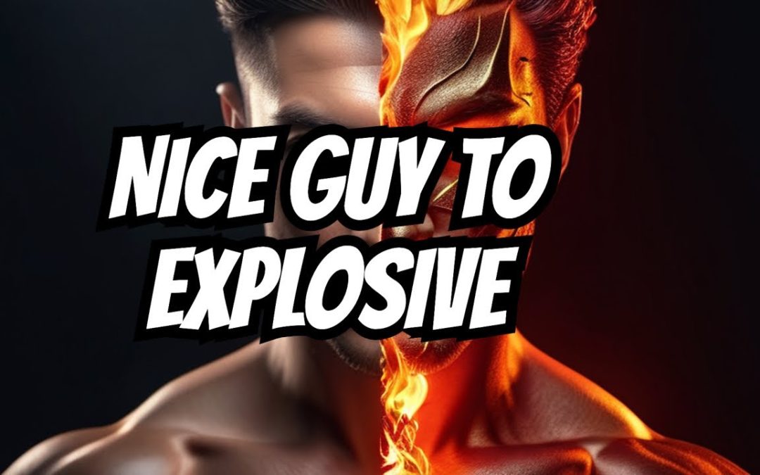 From Nice Guy to Explosive: What’s Your True Nature?